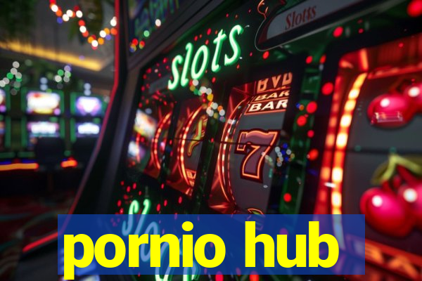 pornio hub